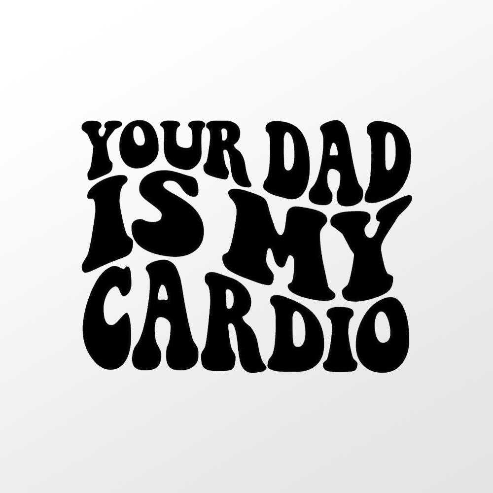 YOUR DAD